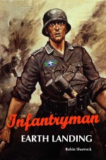 Infantryman: Earth Landing